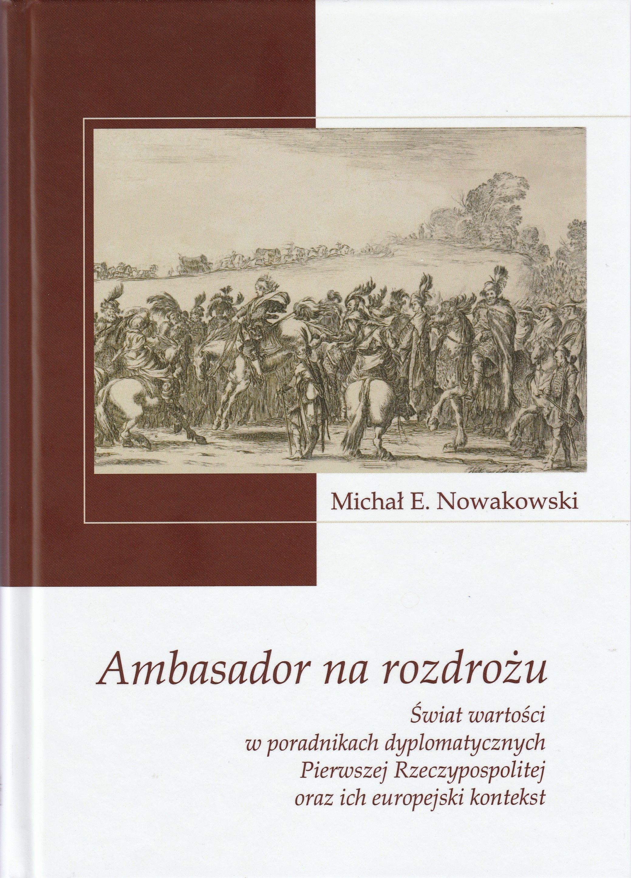 nowakowski_ambasador_na_rozdrozu