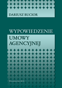 D. Bucior, Wypowiedzenie umowy agencyjnej, 2010
