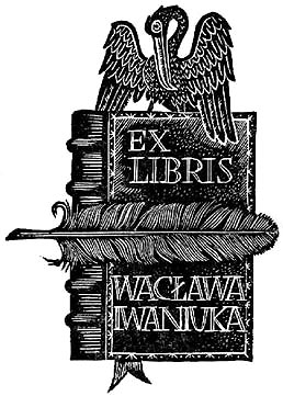  Ex libris Wacława Iwaniuka; projekt - Stanisław Michał Gliwa 
