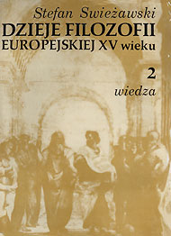  Książki Stefana Swieżawskiego: Dzieje filozofii europejskiej XV wieku 