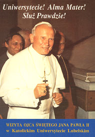  Wizyta Ojca Świętego Jana Pawła II, RW KUL, Lublin 1988 