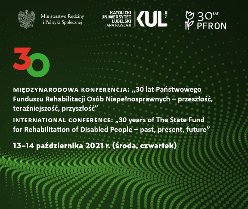 International conference: "30 years of the State Fund for Rehabilitation of Disabled People - past, present, future"