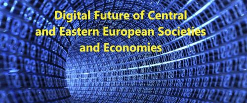 Konferencja „Cyfrowa przyszłość społeczeństw i gospodarek Europy Środkowej i Wschodniej”