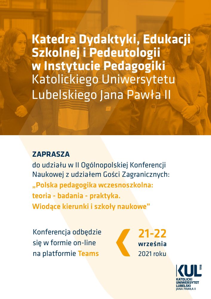 Konferencja „Polska pedagogika wczesnoszkolna: teoria - badania - praktyka. Wiodące kierunki i szkoły naukowe"