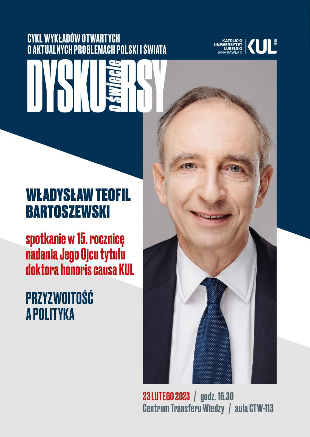 W.T.Bartoszewski będzie gościem Dyskursów o świecie na KUL